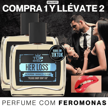 PERFUME HER LOSS® CON FEROMONAS [COMPRA 1 Y LLÉVATE 2] 🔥